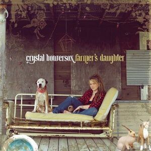 Crystal Bowersox - Farmer's Daughter  CD